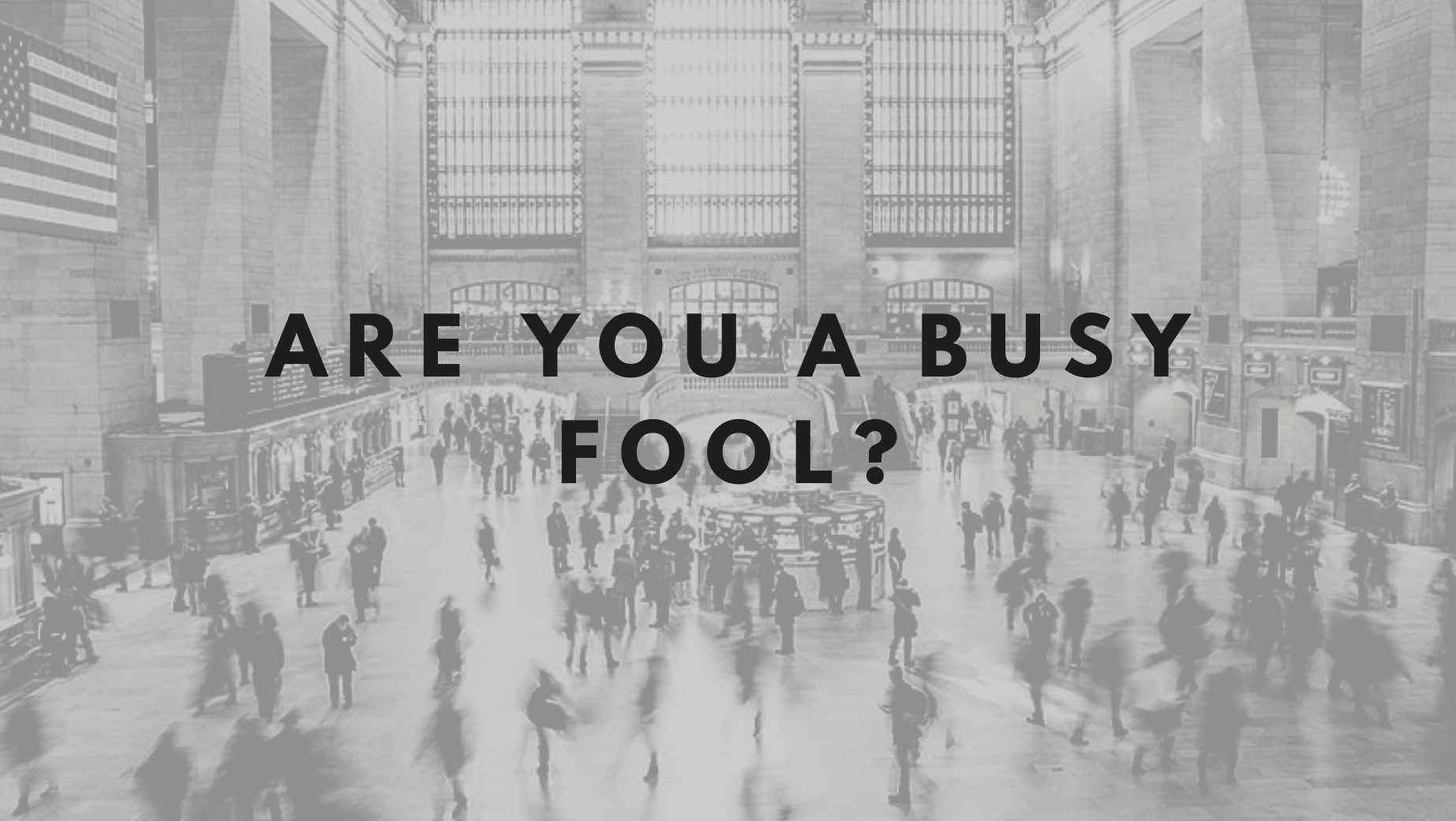Why Being “Busy” Doesn’t Always Mean Being Productive
