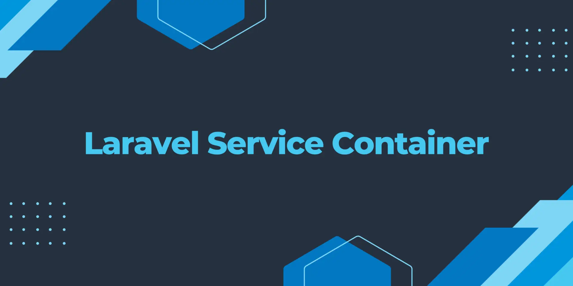 Different Ways of Resolving a Service in Laravel Container